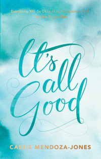 Cover image: It's All Good 9781401950781