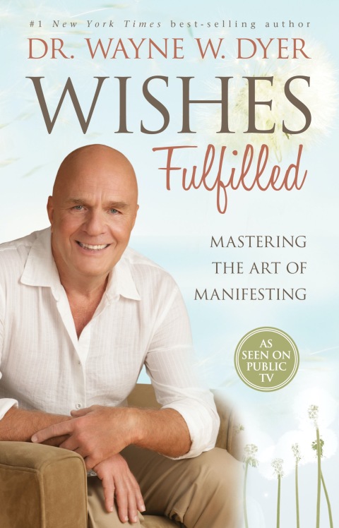 Wishes Fulfilled: Mastering the Art of Manifesting - FULL INSTANT DOWNLOAD | PDF DOCX EPUB