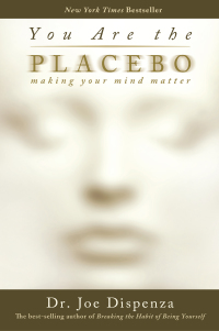 Cover image: You Are the Placebo 9781401944599
