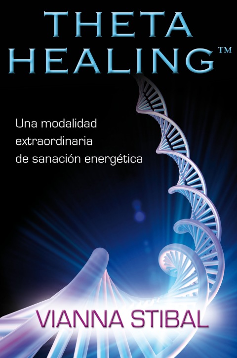 ThetaHealing®: Una modalidad extraordinaria de sanación energética - FULL INSTANT DOWNLOAD | PDF DOCX EPUB