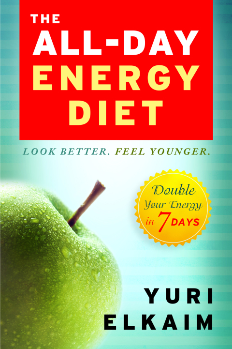The All-Day Energy Diet: Double Your Energy in 7 Days - FULL INSTANT DOWNLOAD | PDF DOCX EPUB