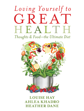 Cover image: Loving Yourself to Great Health 9781401942847