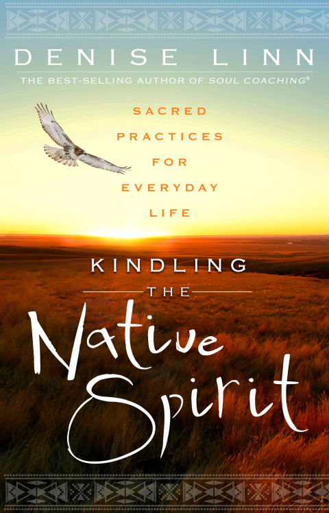 Kindling the Native Spirit: Sacred Practices for Everyday Life - FULL INSTANT DOWNLOAD | PDF DOCX EPUB