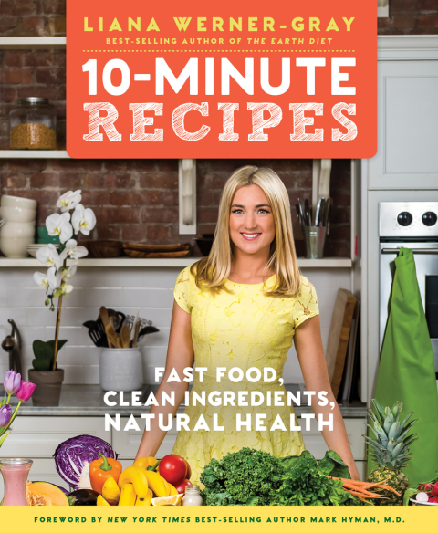 10-Minute Recipes: Fast Food, Clean Ingredients, Natural Health - FULL INSTANT DOWNLOAD | PDF DOCX EPUB
