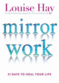 Cover image: Mirror Work 9781401949822