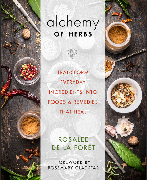 Alchemy of Herbs: Transform Everyday Ingredients into Foods and Remedies That Heal - FULL INSTANT DOWNLOAD | PDF DOCX EPUB