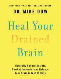 Cover image: Heal Your Drained Brain 9781401952105
