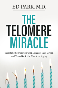 Cover image: Telomere Miracle 9781401952570