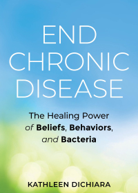 Cover image: End Chronic Disease 9781401957117