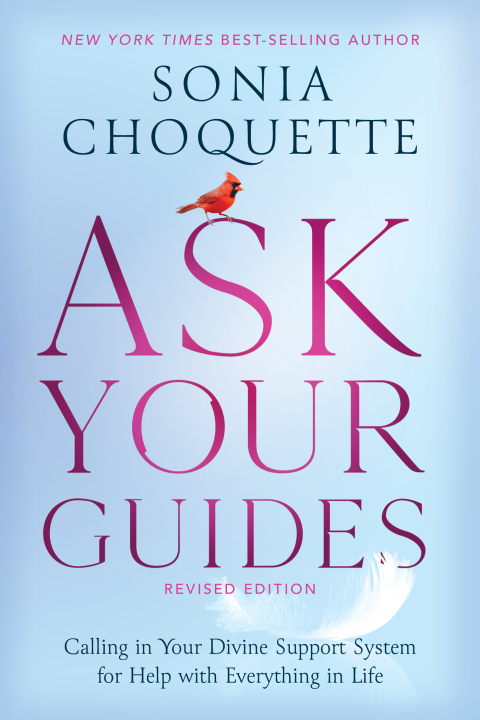 Ask Your Guides: Calling in Your Divine Support System for Help with Everything in Life, Revised Edition - FULL INSTANT DOWNLOAD | PDF DOCX EPUB
