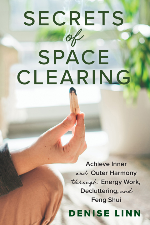Secrets of Space Clearing: Achieve Inner and Outer Harmony through Energy Work, Decluttering, and Feng Shui - FULL INSTANT DOWNLOAD | PDF DOCX EPUB