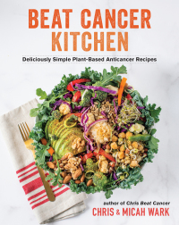 Cover image: Beat Cancer Kitchen 9781401961961