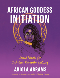Cover image: African Goddess Initiation 9781401962944