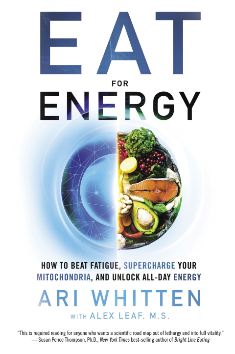 Eat for Energy: How to Beat Fatigue, Supercharge Your Mitochondria, and Unlock All-Day Energy - FULL INSTANT DOWNLOAD | PDF DOCX EPUB