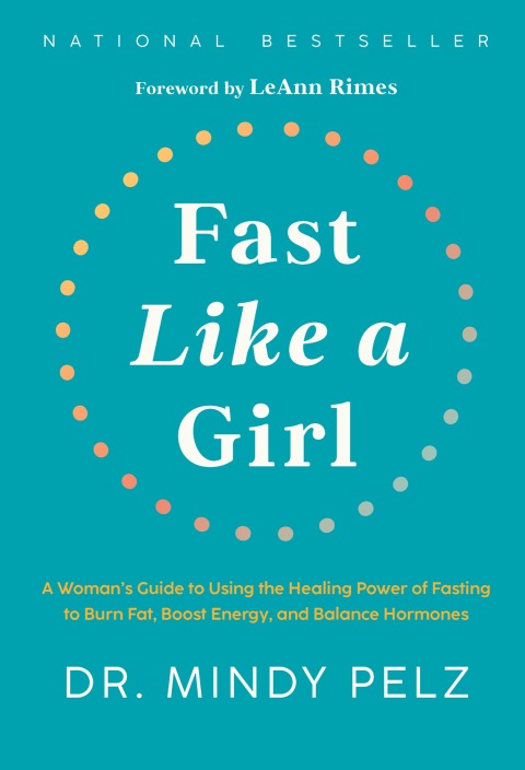 Fast Like a Girl: A Woman's Guide to Using the Healing Power of Fasting to Burn Fat, Boost Energy, and Balance Hormones - FULL INSTANT DOWNLOAD | PDF DOCX EPUB
