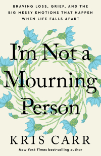 Cover image: I'm Not a Mourning Person 9781401970062