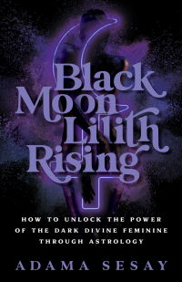 Cover image: Black Moon Lilith Rising 9781401970666