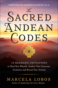 Cover image: The Sacred Andean Codes 9781401972882