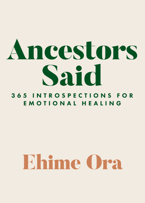 Ancestors Said : 365 Introspections for Emotional Healing - FULL INSTANT DOWNLOAD | PDF DOCX EPUB