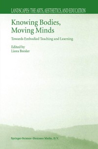 Cover image: Knowing Bodies, Moving Minds 1st edition 9781402020230