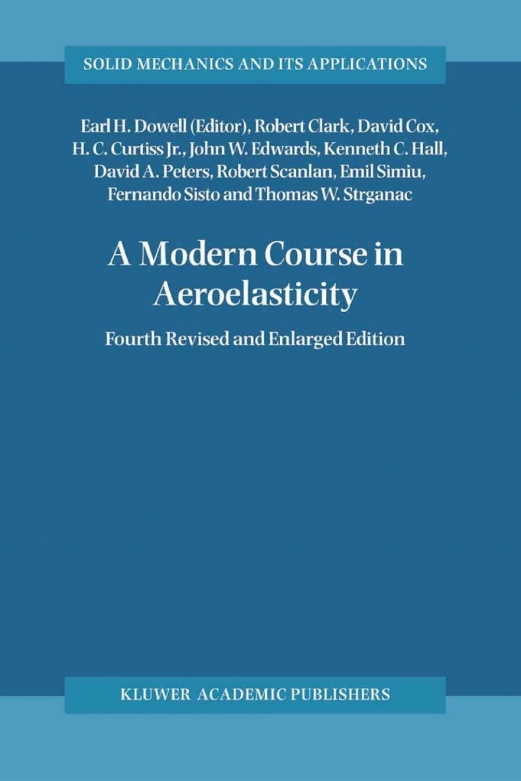 A Modern Course in Aeroelasticity 4th Edition
