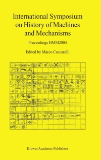 Cover image: International Symposium on History of Machines and Mechanisms 1st edition 9781402022036