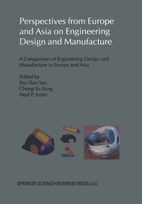 Imagen de portada: Perspectives from Europe and Asia on Engineering Design and Manufacture 1st edition 9781402022111