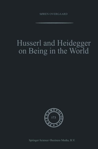 Immagine di copertina: Husserl and Heidegger on Being in the World 9781402020438