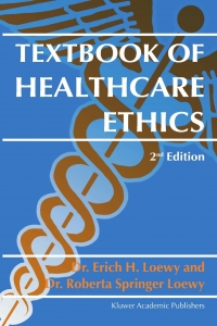 表紙画像: Textbook of Healthcare Ethics 2nd edition 9781402014604