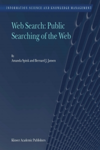 Immagine di copertina: Web Search: Public Searching of the Web 9789048166299