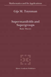 Cover image: Supermanifolds and Supergroups 9781402022968