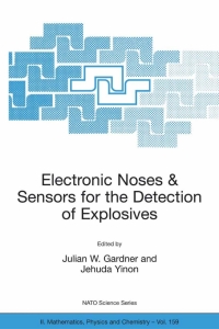 صورة الغلاف: Electronic Noses & Sensors for the Detection of Explosives 9781402023170