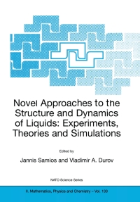 Cover image: Novel Approaches to the Structure and Dynamics of Liquids: Experiments, Theories and Simulations 9781402018466