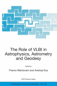 Cover image: The Role of VLBI in Astrophysics, Astrometry and Geodesy 1st edition 9781402018756