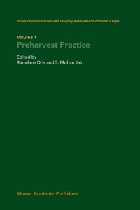 Imagen de portada: Production Practices and Quality Assessment of Food Crops 1st edition 9781402016981