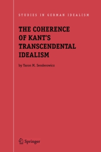 Immagine di copertina: The Coherence of Kant's Transcendental Idealism 9781402025808
