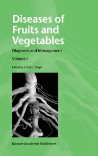 Cover image: Diseases of Fruits and Vegetables 1st edition 9781402018220