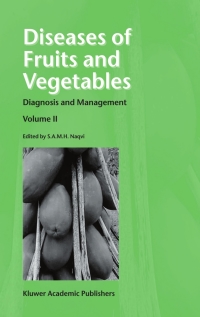 Cover image: Diseases of Fruits and Vegetables 1st edition 9781402018237