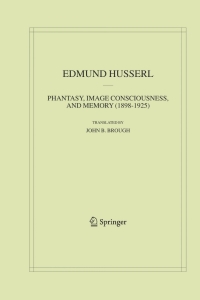 صورة الغلاف: Phantasy, Image Consciousness, and Memory (1898-1925) 9781402026416