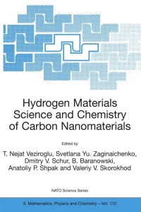 Cover image: Hydrogen Materials Science and Chemistry of Carbon Nanomaterials 1st edition 9781402026676