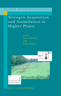 表紙画像: Nitrogen Acquisition and Assimilation in Higher Plants 1st edition 9781402027277