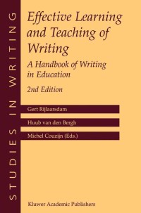 صورة الغلاف: Effective Learning and Teaching of Writing 2nd edition 9781402027253
