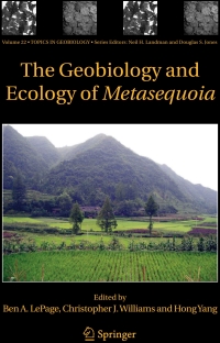 Cover image: The Geobiology and Ecology of Metasequoia 1st edition 9781402026317