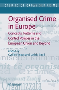 表紙画像: Organised Crime in Europe 1st edition 9781402026157