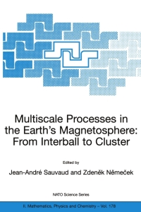 Omslagafbeelding: Multiscale Processes in the Earth's Magnetosphere: From Interball to Cluster 1st edition 9781402027666