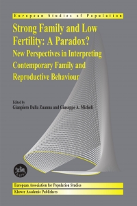 Imagen de portada: Strong family and low fertility:a paradox? 1st edition 9781402028366