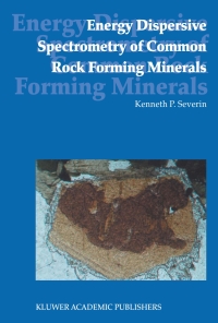 表紙画像: Energy Dispersive Spectrometry of Common Rock Forming Minerals 9781402028403