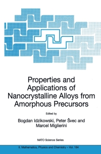 Imagen de portada: Properties and Applications of Nanocrystalline Alloys from Amorphous Precursors 1st edition 9781402029646