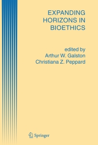 Cover image: Expanding Horizons in Bioethics 1st edition 9781402030611