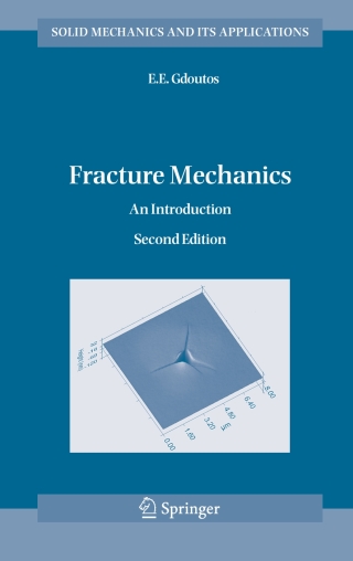 Cover image: Fracture Mechanics 2nd edition 9781402028632